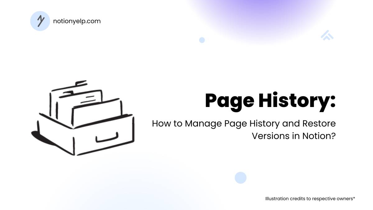 How to Manage Page History and Restore Versions in Notion?