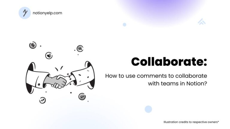 How to use comments to collaborate with teams in Notion