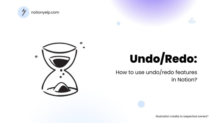 Undo Redo Features in Notion